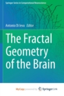 Image for The Fractal Geometry of the Brain