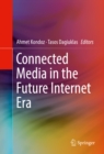 Image for Connected Media in the Future Internet Era