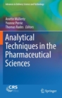 Image for Analytical Techniques in the Pharmaceutical Sciences