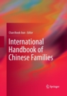 Image for International Handbook of Chinese Families