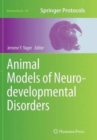 Image for Animal Models of Neurodevelopmental Disorders