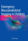 Image for Emergency Musculoskeletal Imaging in Children