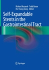 Image for Self-Expandable Stents in the Gastrointestinal Tract