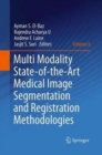 Image for Multi Modality State-of-the-Art Medical Image Segmentation and Registration Methodologies : Volume II