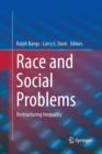 Image for Race and social problems  : restructuring inequality