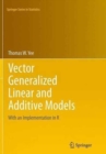 Image for Vector generalized linear and additive models  : with an implementation in R