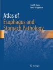 Image for Atlas of Esophagus and Stomach Pathology