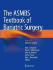 Image for The ASMBS Textbook of Bariatric Surgery : Volume 1: Bariatric Surgery