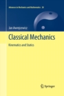Image for Classical Mechanics : Kinematics and Statics