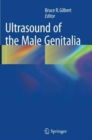 Image for Ultrasound of the Male Genitalia