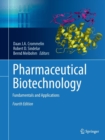 Image for Pharmaceutical Biotechnology : Fundamentals and Applications