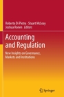 Image for Accounting and Regulation : New Insights on Governance, Markets and Institutions