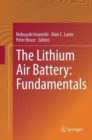 Image for The Lithium Air Battery