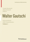 Image for Walter Gautschi, Volume 2 : Selected Works with Commentaries