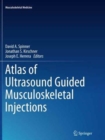 Image for Atlas of Ultrasound Guided Musculoskeletal Injections