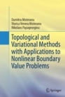 Image for Topological and Variational Methods with Applications to Nonlinear Boundary Value Problems