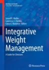 Image for Integrative Weight Management : A Guide for Clinicians