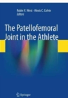 Image for The Patellofemoral Joint in the Athlete