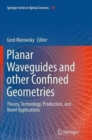 Image for Planar Waveguides and other Confined Geometries
