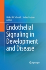 Image for Endothelial Signaling in Development and Disease