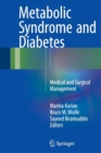 Image for Metabolic Syndrome and Diabetes : Medical and Surgical Management