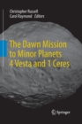 Image for The Dawn Mission to Minor Planets 4 Vesta and 1 Ceres