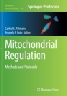 Image for Mitochondrial Regulation : Methods and Protocols