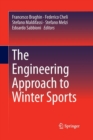Image for The Engineering Approach to Winter Sports