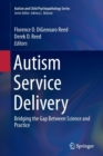 Image for Autism Service Delivery : Bridging the Gap Between Science and Practice