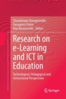 Image for Research on e-learning and ICT in education  : technological, pedagogical and instructional perspectives