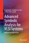 Image for Advanced symbolic analysis for VLSI systems  : methods and applications