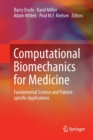 Image for Computational biomechanics for medicine  : fundamental science and patient-specific applications