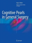 Image for Cognitive Pearls in General Surgery