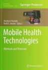 Image for Mobile Health Technologies : Methods and Protocols