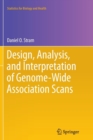 Image for Design, analysis, and interpretation of genome-wide association scans