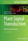 Image for Plant Signal Transduction : Methods and Protocols