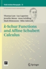 Image for k-Schur Functions and Affine Schubert Calculus