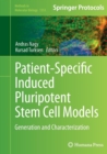 Image for Patient-Specific Induced Pluripotent Stem Cell Models : Generation and Characterization