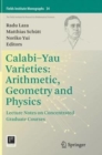 Image for Calabi-Yau Varieties: Arithmetic, Geometry and Physics