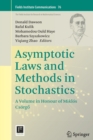 Image for Asymptotic Laws and Methods in Stochastics : A Volume in Honour of Miklos Csorgo