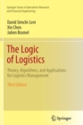 Image for The Logic of Logistics : Theory, Algorithms, and Applications for Logistics Management