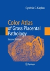 Image for Color Atlas of Gross Placental Pathology