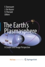 Image for The Earth&#39;s Plasmasphere : A CLUSTER and IMAGE Perspective