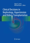 Image for Clinical Decisions in Nephrology, Hypertension and Kidney Transplantation
