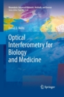 Image for Optical Interferometry for Biology and Medicine