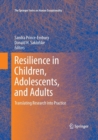 Image for Resilience in Children, Adolescents, and Adults : Translating Research into Practice