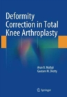 Image for Deformity Correction in Total Knee Arthroplasty