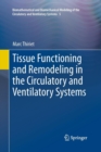 Image for Tissue Functioning and Remodeling in the Circulatory and Ventilatory Systems