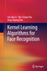 Image for Kernel Learning Algorithms for Face Recognition