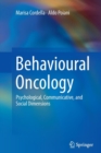 Image for Behavioural oncology  : psychological, communicative, and social dimensions